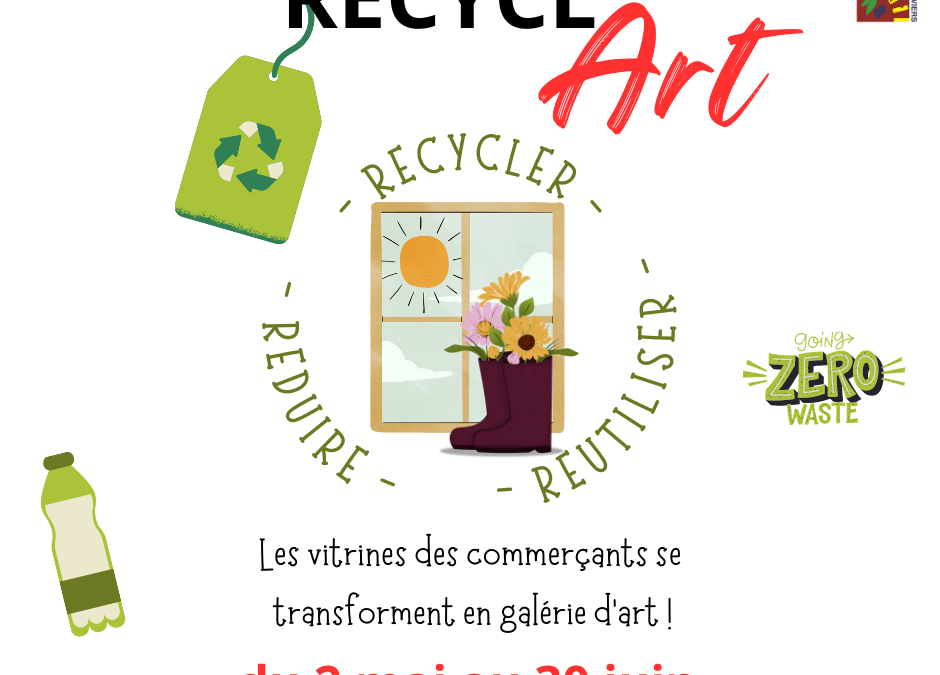 Participez à l’exposition “Recycl’Art” chez les commerçants