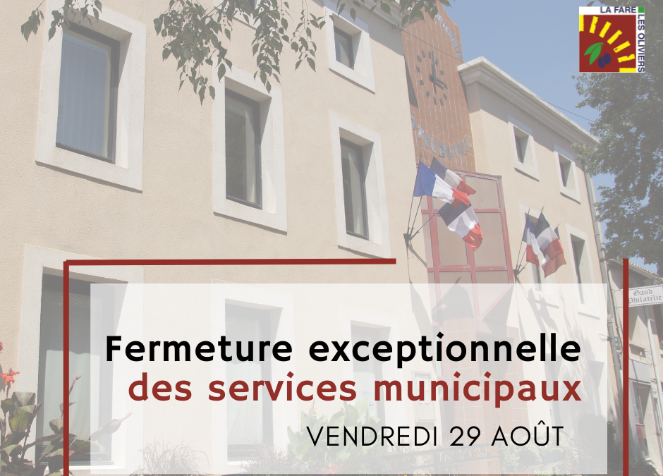 Fermeture exceptionnelle des services municipaux