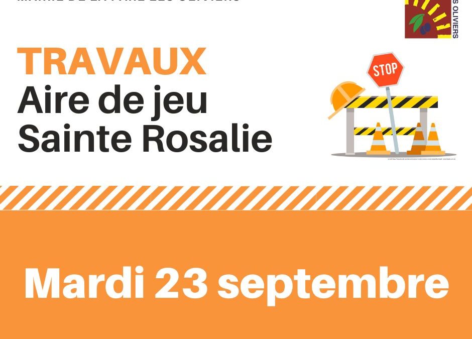 Aire de jeux Sainte Rosalie – dernier jour de travaux