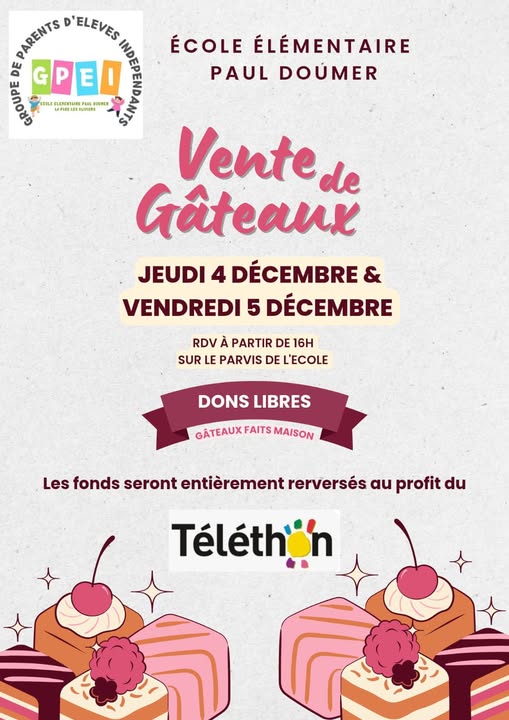 Téléthon - Vente de gâteaux @ Ecole Paul Doumer