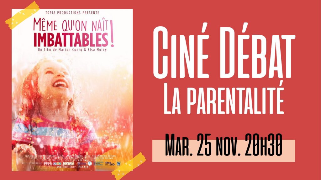 Soirée ciné-débat sur le parentalité avec le film "Même qu'on naît imbattables !" @ Lab-A - thiers lieu