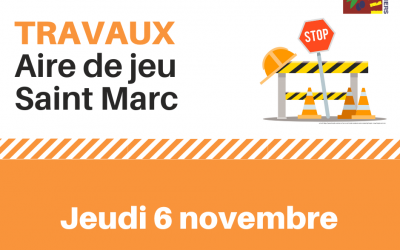 Fermeture de l’aire de jeux de Saint Marc pour travaux
