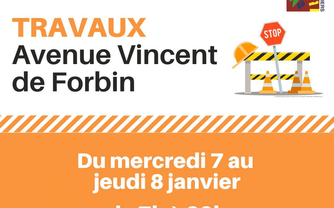 Travaux : avenue Vincent de Forbin
