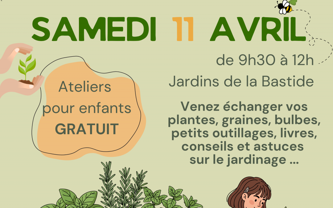 Avis aux jardiniers amateurs : le Troc aux Plantes, c’est dans un mois !