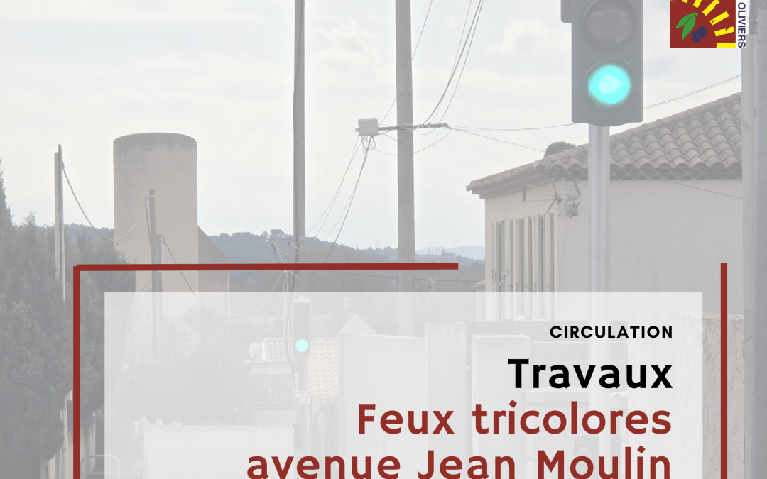 Travaux : feux tricolores avenue Jean Moulin
