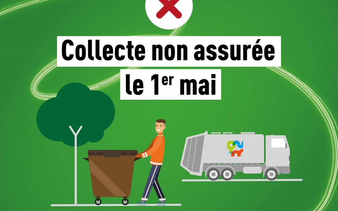 1er mai – collecte des déchets et accès à la déchèterie