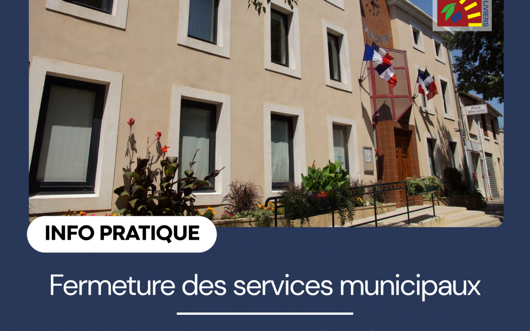 Fermeture exceptionnelle des services municipaux