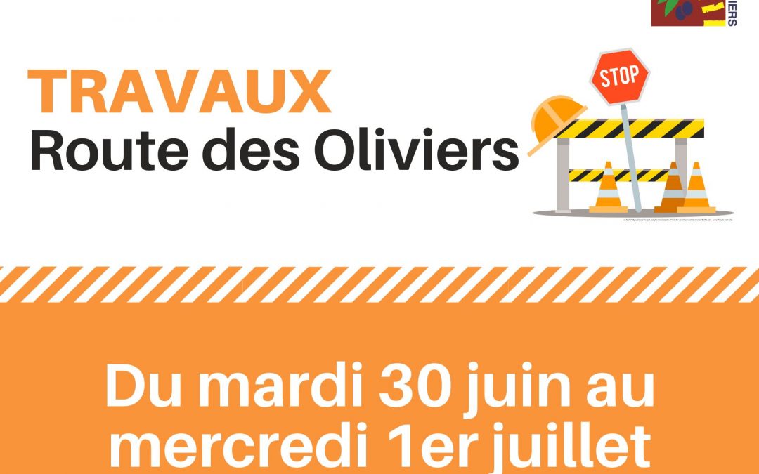 Travaux : route des Oliviers