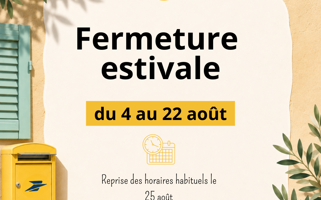 Fermeture estivale de La Poste