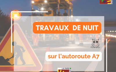 Travaux de nuit sur l’A7 entre Lançon-de-Provence et Rognac