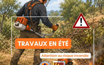 Travaux en été – les bons réflexes pour éviter les départs de feu