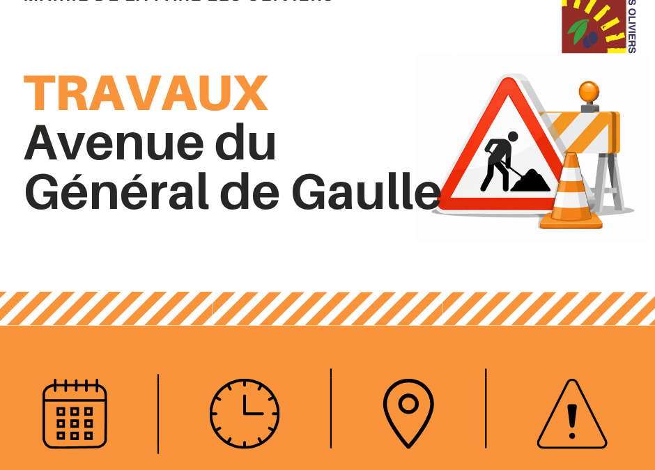 Travaux : avenue du Général de Gaulle