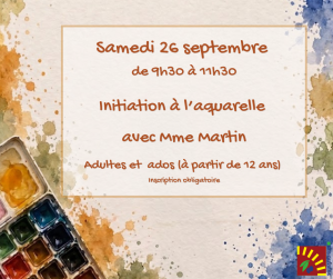 Atelier Aquarelle - Bibliothèque @ Bibliothèque Municipale Denise Sicard