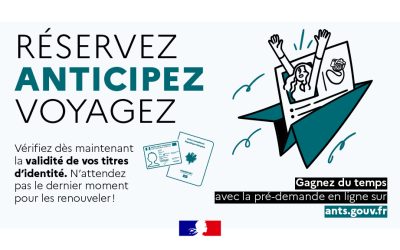 Démarches administratives – réservez, anticipez, voyagez