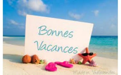 Bientôt les vacances…